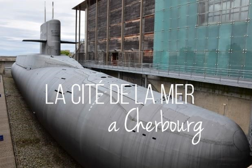 Une Journée à Cherbourg